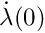 ${\dot \lambda}(0)$