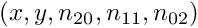 $(x, y, n_{20}, n_{11}, n_{02})$