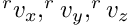 $ ^{r} v_x, ^{r} v_y, ^{r} v_z $