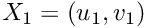 $X_1=(u_1,v_1)$