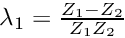 $ \lambda_1 = \frac{Z_1 - Z_2}{Z_1 Z_2}$