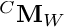 $ {}^C\textbf{M}_W $